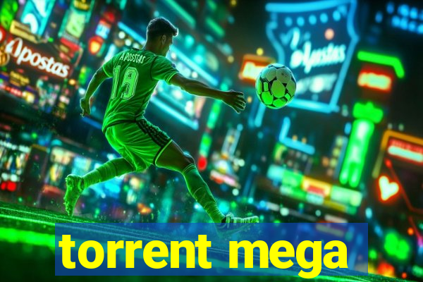 torrent mega